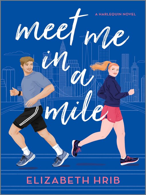 Title details for Meet Me in a Mile by Elizabeth Hrib - Available